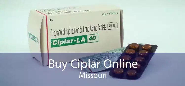 Buy Ciplar Online Missouri