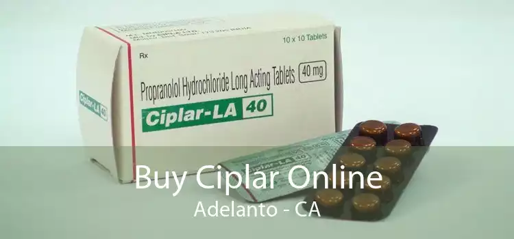 Buy Ciplar Online Adelanto - CA