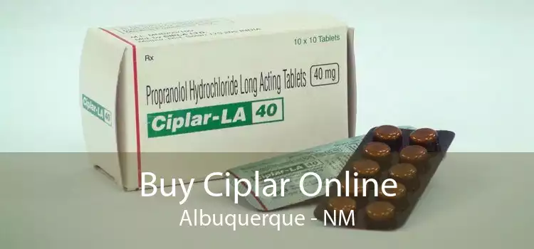 Buy Ciplar Online Albuquerque - NM