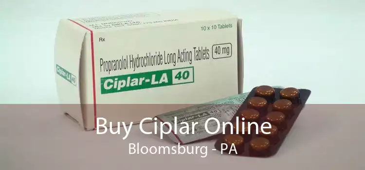 Buy Ciplar Online Bloomsburg - PA