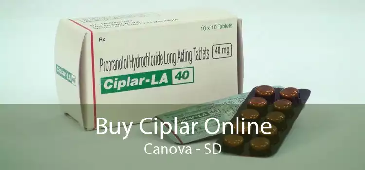 Buy Ciplar Online Canova - SD