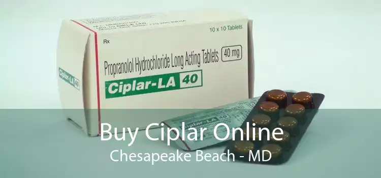 Buy Ciplar Online Chesapeake Beach - MD
