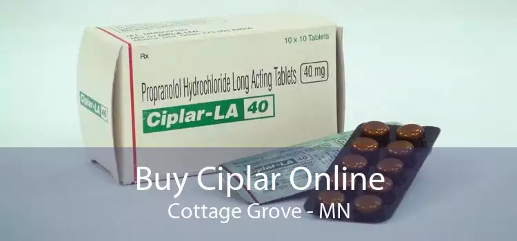 Buy Ciplar Online Cottage Grove - MN